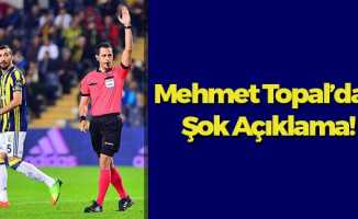 Mehmet Topal'dan Şok Açıklama: 'Elime çarpıp gol oldu'