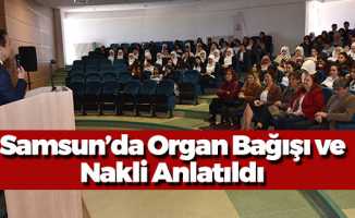 Samsun'da Organ Bağışı Ve Nakli Anlatıldı