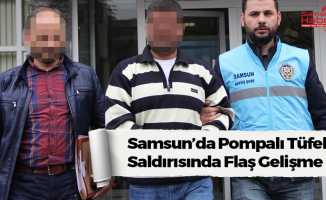 Samsun'da Pompalı Tüfekli Saldırıda Flaş Gelişme