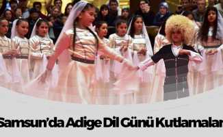 Samsun’da 14 Mart Adige Dil Günü Kutlamaları