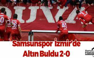 Samsunspor  İzmir’de Altın Buldu 2-0