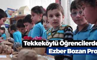 Tekkeköylü Öğrencilerden Ezber Bozan Proje