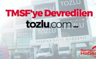 TMSF'ye Devredilen Tozlu.com...
