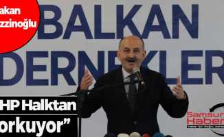 Bakan Müezzinoğlu: “CHP halktan korkuyor”