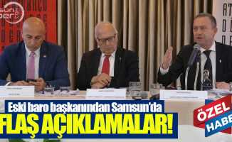 Eski baro başkanı Ümit Kocasakal'dan Samsun'da flaş açıklamalar