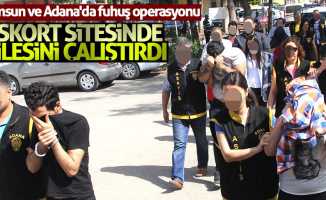 Samsun ve Adana'da eskort operasyonu: Ailesini çalıştırdı