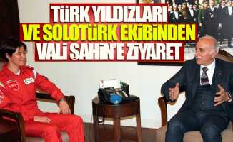 Türk Yıldızları'ndan Vali Şahin'e ziyaret