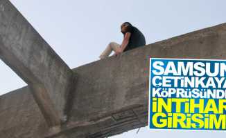 Çetinkaya Köprüsü üzerinde yine bir intihar girişimi