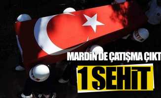 Mardin'de çatışma çıktı