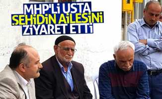 MHP'li Usta Samsunlu şehidin ailesini ziyaret etti