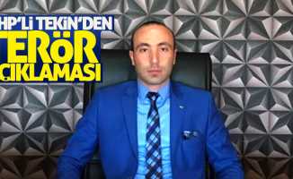 MHP Samsun İl Başkanı Tekin'den terör açıklaması