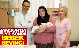 Samsun'da 25 yıl sonra gelen bebek sevinci