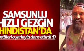 Samsunlu Gezgin Hindistan'ı Türkçe şarkıyla coşturdu
