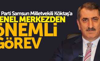 AK Parti Samsun Milletvekili Köktaş'a önemli görev