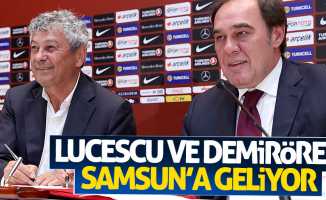 Milli Takım teknik direktörü Lucescu Samsun'a geliyor