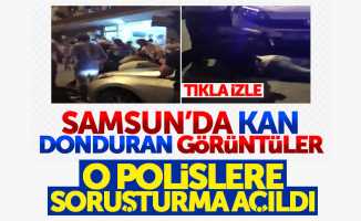 Samsun'da o polislere soruşturma açıldı