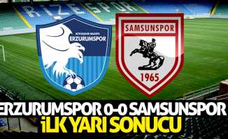 Erzurumspor 0 Samsunspor 0 (İlk yarı sonucu)
