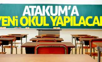 Atakum'a yeni okul yapılacak