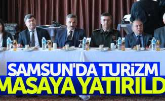 Samsun’da turizm masaya yatırıldı