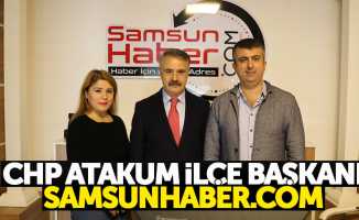 CHP Atakum ilçe başkanı Deveci, Samsunhaber.com’da