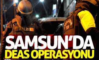 Samsun'da DEAŞ operasyonu: 2 tutuklama