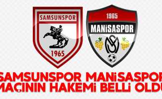 Samsunspor-Manisaspor maçı hakem Volkan Bayarslan'ın 
