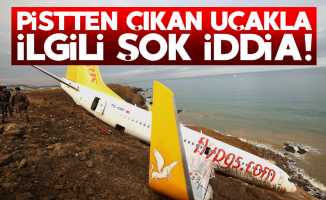 Trabzon'da pistten çıkan uçakla ilgili şok iddia!