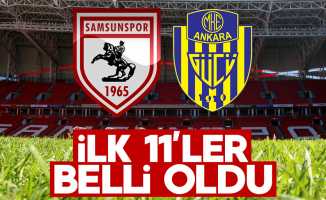 Samsunspor Ankaragücü maçının ilk 11'leri belli oldu