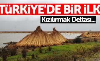 Türkiye'de bir ilk: Kızılırmak Deltası...
