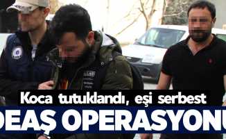 Samsun'da DEAŞ operasyonu: Koca tutuklandı, eşi serbest