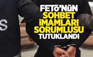 Samsun'da FETÖ'nün sohbet imamları sorumlusu tutuklandı