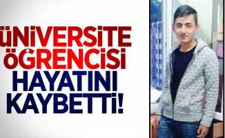 Samsun'da üniversite öğrencisi hayatını kaybetti