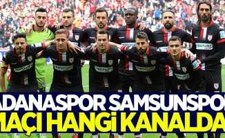 Adanaspor Samsunspor maçı hangi kanalda saat kaçta?