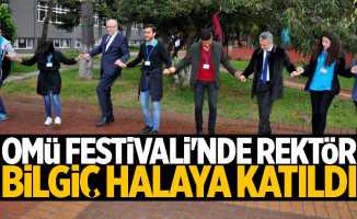 OMÜ'de Festivali'nde Rektör Bilgiç halay çekti