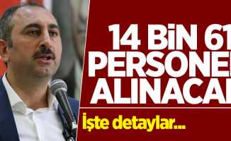 Adalet Bakanı Gül: 14 bin 611 personel alınacak