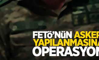 FETÖ'nün askeri yapılanmasına operasyon: 14 gözaltı