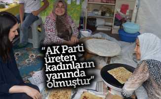 Çiğdem Karaaslan: AK Parti üreten kadınların yanında olmuştur