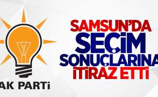 Samsun'da AK Parti'den seçim sonuçlarına itiraz