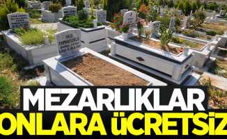 Samsun'da mezarlıklar onlara ücretsiz