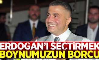 Sedat Peker: Erdoğan'ı seçtirmek boynumuzun borcu