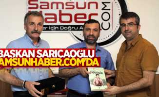 Başkan Sarıcaoğlu, Samsunhaber.com'da
