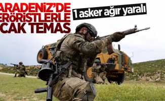 Karadeniz'de teröristlerle sıcak temas: 1 asker yaralı