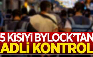 Samsun'da 5 kişiye ByLock'tan adli kontrol