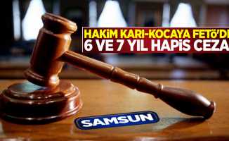 Samsun'da hakim karı-kocaya FETÖ'den hapis cezası