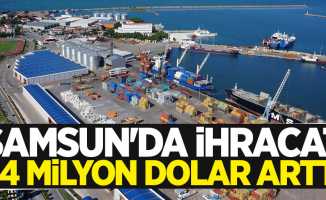 Samsun'da ihracat 34 milyon dolar arttı