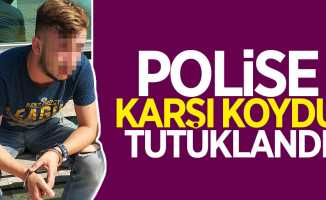 Samsun'da polise karşı koyan şahıs tutuklandı