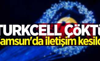 Turkcell neden çekmiyor? Samsun'da iletişim kesildi!