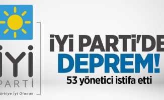 İYİ Parti'de deprem! 53 yönetici istifa etti