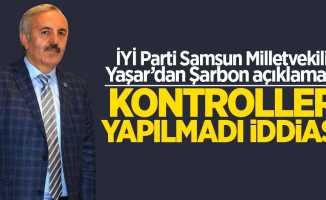 Milletvekili Yaşar'dan Şarbon açıklaması