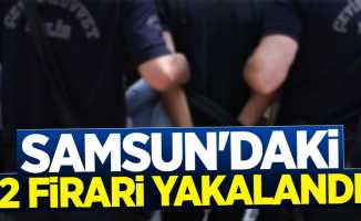 Samsun'da aranan 2 kişi yakalandı